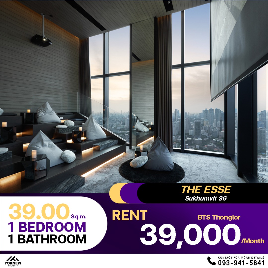 เช่า The Esse Sukhumvit 36 สัมผัสความหรูหราที่ไม่เหมือนใคร ติด BTS ทองหล่อ เพียง 39,000/เดือน ห้องใหญ่ที่คุณคู่ควร 