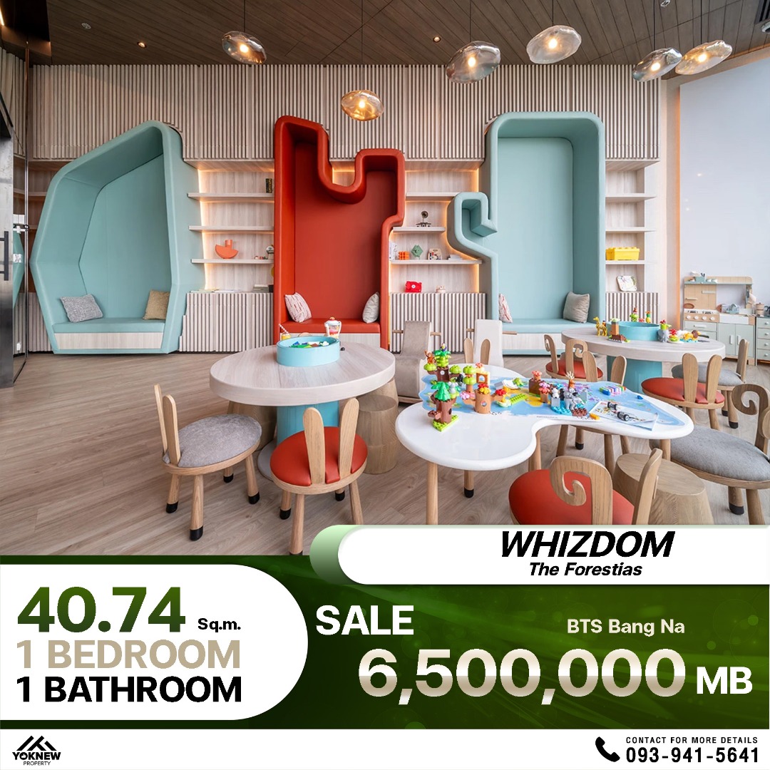 Whizdom The Forestias ห้องชั้นสูง 40 ชั้น ราคาดี! ขายดาวน์ VVIP ในตึก Destinia วิวสวยพร้อมอยู่